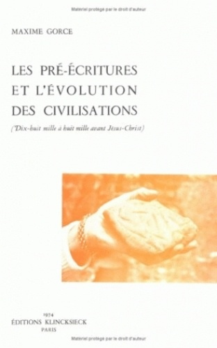 Les pré-écritures et l'évolution des civilisations (18000 à 8000 avant Jésus-Christ)