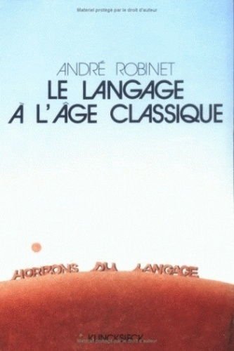 Le langage à l'âge classique