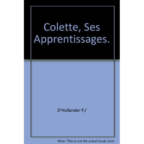 Colette, ses apprentissages