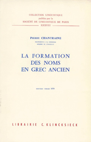 La Formation des noms en grec ancien