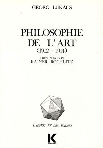 Philosophie de l'art (1912-1914). Premiers écrits sur l'esthétique