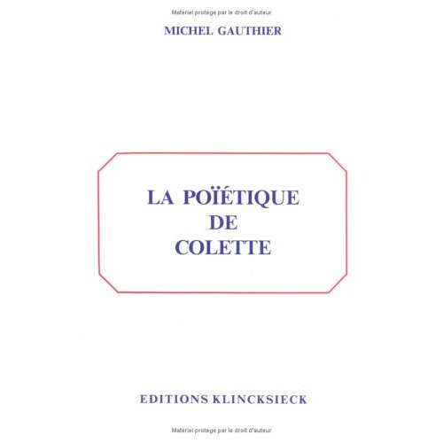La poïétique de Colette