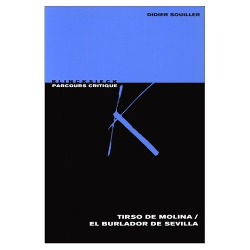 El Burlador de Sevilla, Tirso de Molina