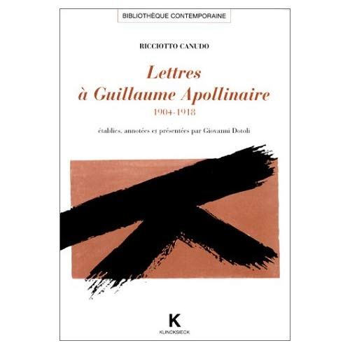 Lettres à Guillaume Apollinaire. 1904-1918
