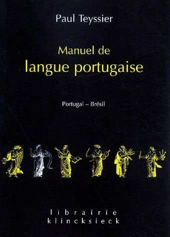 Manuel de langue portugaise. Portugal-Brésil