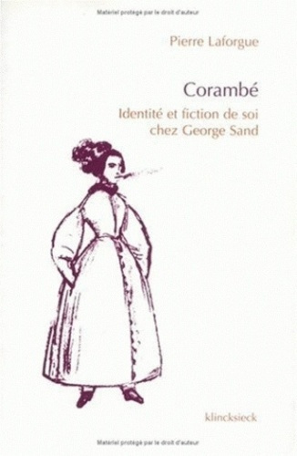Corambé. Identité et fiction de soi chez George Sand