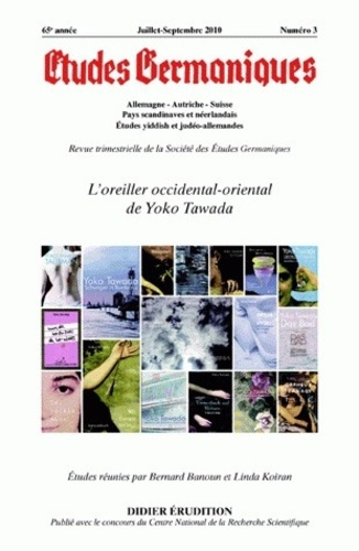 Etudes Germaniques N° 259, 3/2010 : L'oreiller occidental-oriental de Yoko Tawada