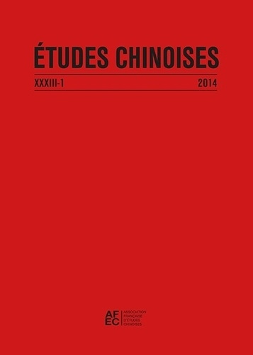 Etudes chinoises N° 33/1 2014 : Les activités, le corps et ses soins dans les calendriers de la Chin