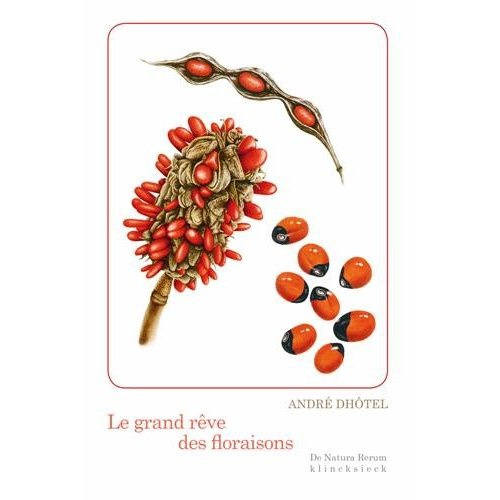 Le grand rêve des floraisons