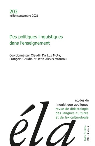 Études de linguistique appliquée - N°3/2021. Des politiques linguistiques dans l’enseignement
