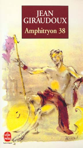 AMPHITRYON 38. Comédie en trois actes