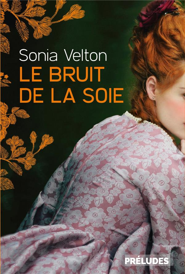 Le bruit de la soie