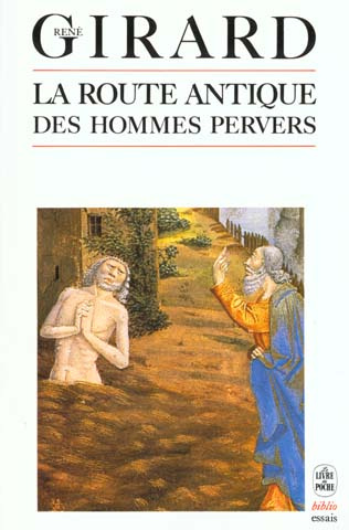 La route antique des hommes pervers