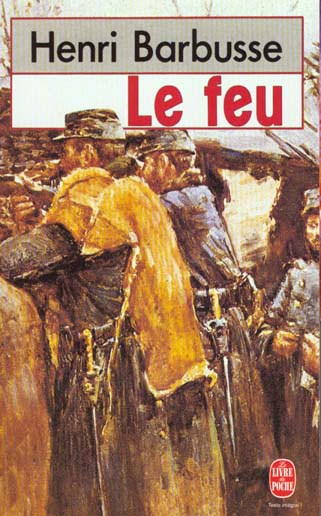 Le feu. Journal d'une escouade