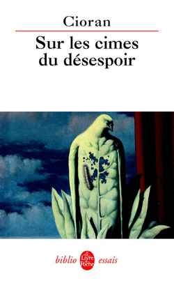 Sur les cimes du désespoir