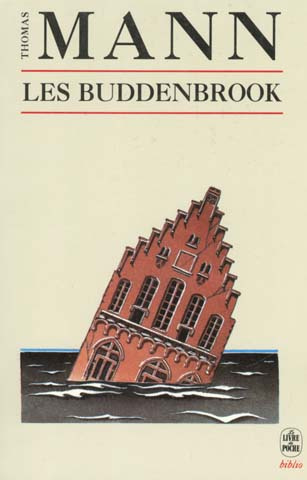 Les Buddenbrook. Le déclin d'une famille