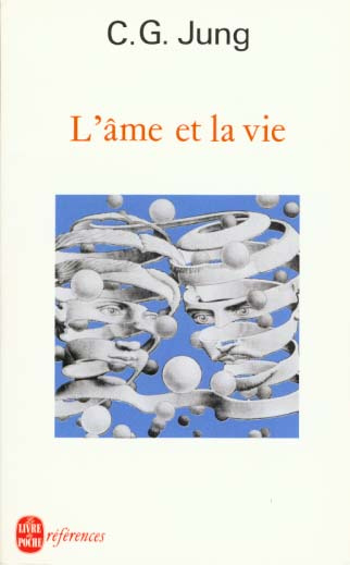 L'âme et la vie