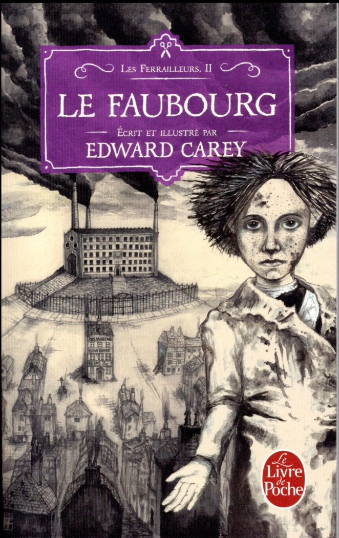 Les ferrailleurs Tome 2 : Le faubourg