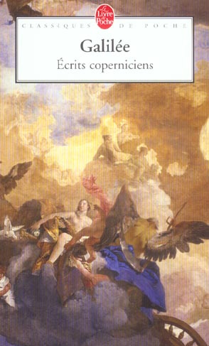 Lettre à Christine de Lorraine et autres écrits coperniciens