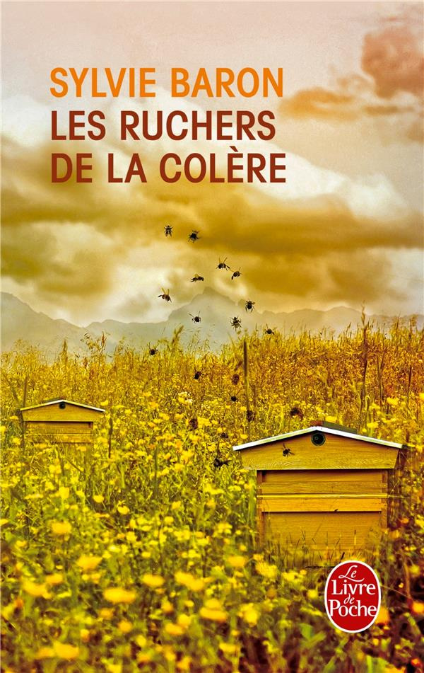 Les ruchers de la colère