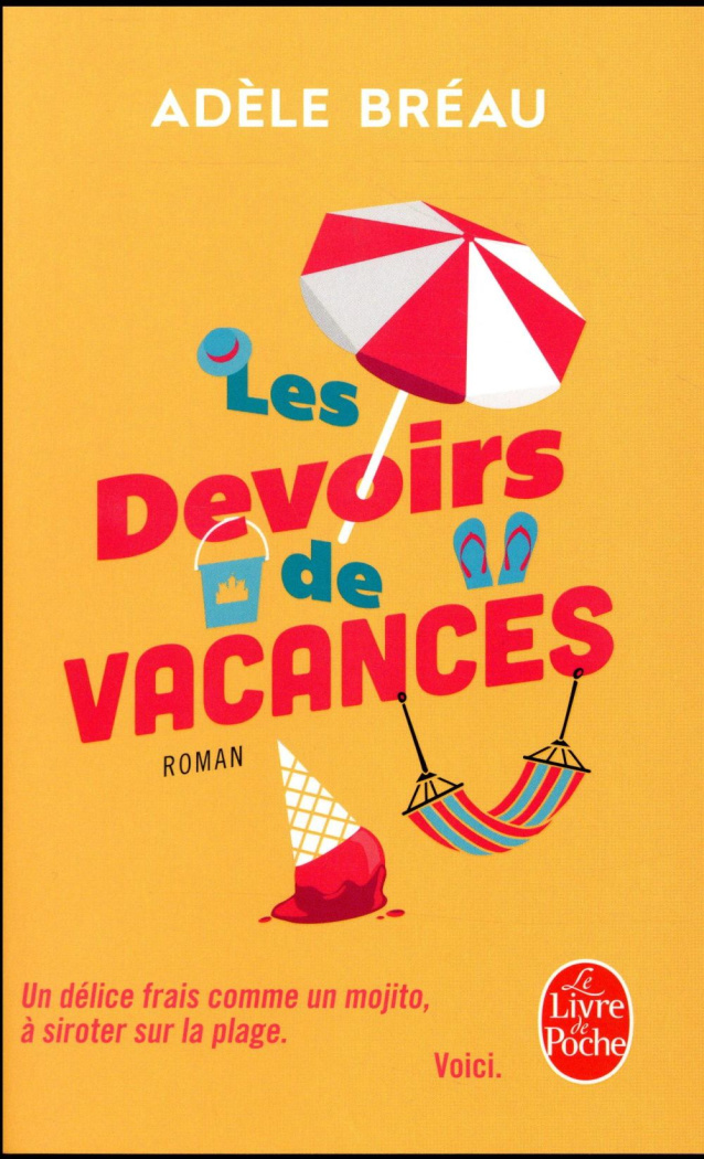 La cour des grandes Tome 3 : Les devoirs de vacances