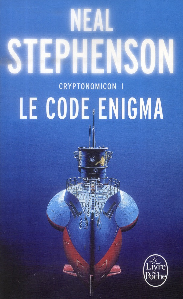 Cryptonomicon Tome 1 : Le Code Enigma