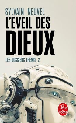 Les dossiers Thémis Tome 2 : L'Eveil des Dieux