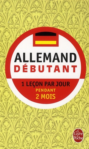 Allemand débutant. Edition revue et corrigée