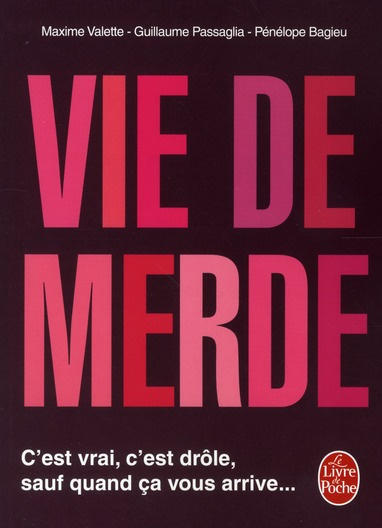 Vie de merde