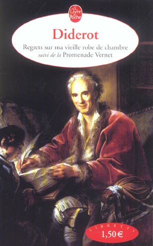 Regrets sur ma vieille robe de chambre suivi de la Promenade Vernet