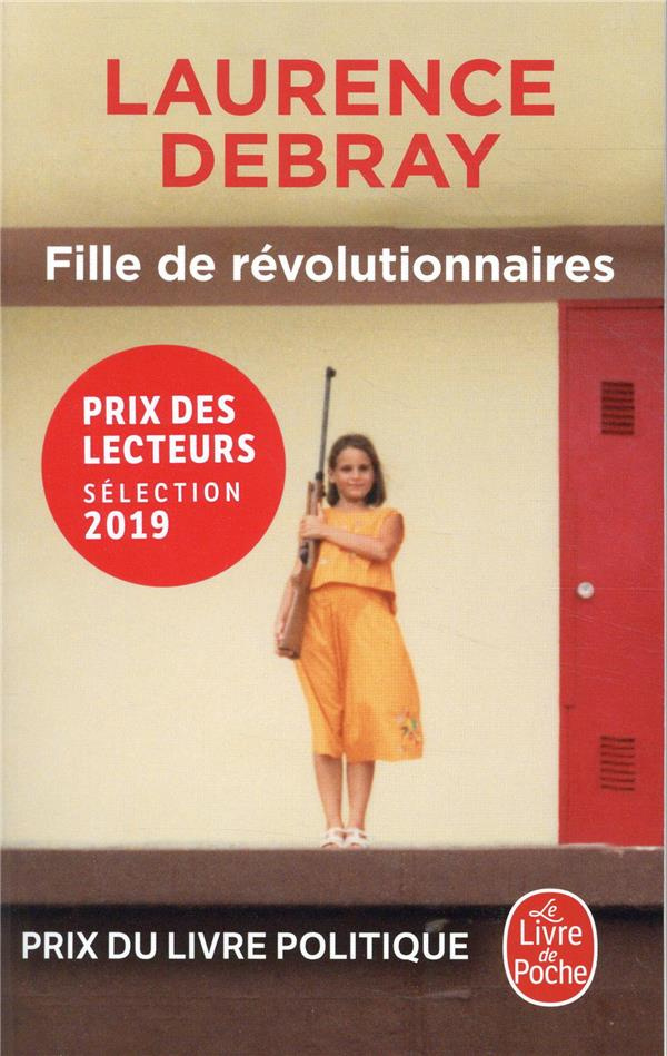 Fille de révolutionnaires