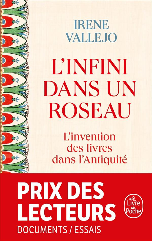 L'infini dans un roseau. L'invention des livres dans l'Antiquité