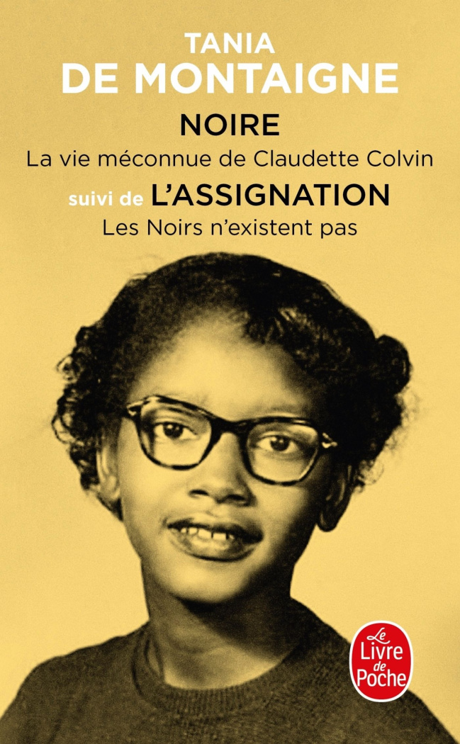 Noire. Suivi de L'Assignation