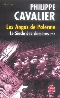 Le Siècle des chimères Tome 3 : Les Anges de Palerme