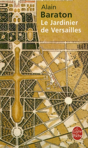 Le jardinier de Versailles