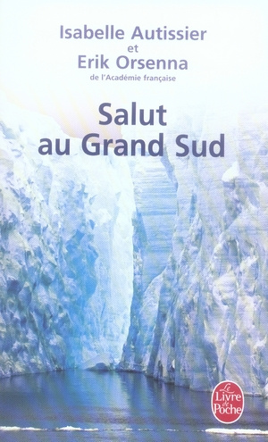 Salut au Grand Sud