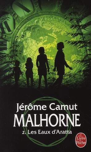 Malhorne Tome 2 : Les Eaux d'Aratta