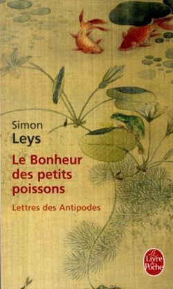 Le bonheur des petits poissons. Lettres des Antipodes
