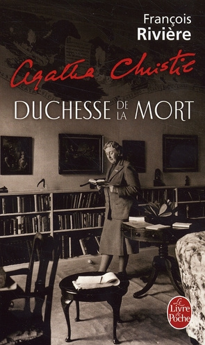 Agatha Christie, duchesse de la mort