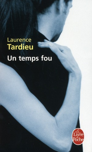 Un temps fou