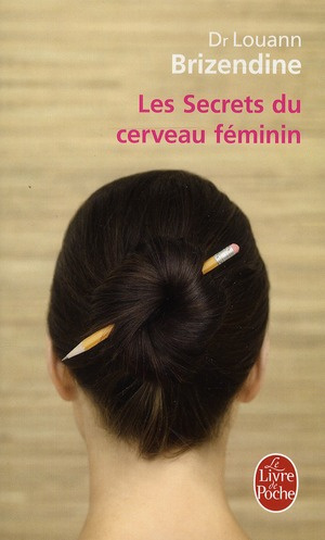 Les Secrets du cerveau féminin