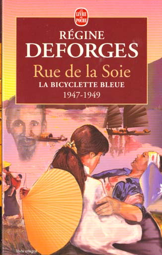 La Bicyclette Bleue Tome 5 : Rue de la Soie. 1947-1949