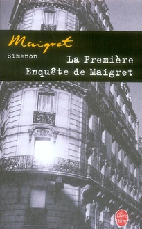La première enquête de Maigret