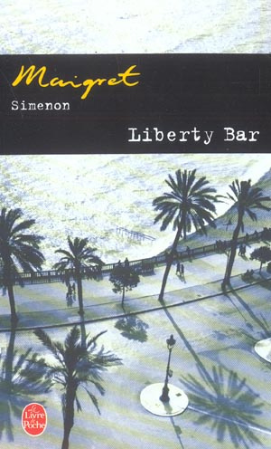Maigret : Liberty Bar