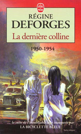La Bicyclette Bleue Tome 6 : La Dernière Colline. 1950-1954