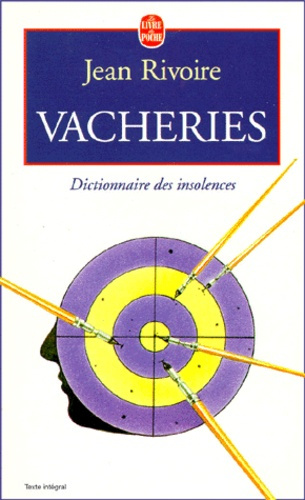 VACHERIES - DICTIONNAIRES DES INSOLENCES