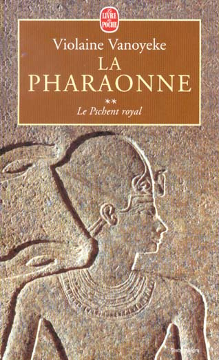 La Pharaonne tome 2 : Le Pschent royal
