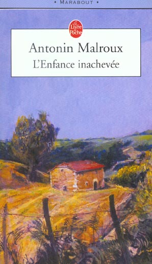 L'ENFANCE INACHEVEE