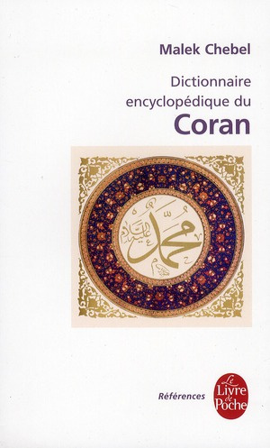 Dictionnaire encyclopédique du Coran