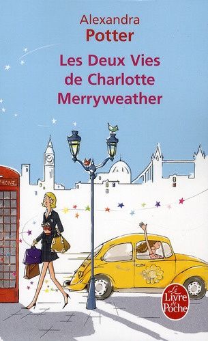 Les Deux Vies de Charlotte Merryweather